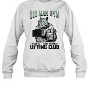 Hippo Old man gym respect your elders lifting club shirt 4