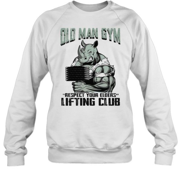 Hippo Old man gym respect your elders lifting club shirt