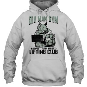 Hippo Old man gym respect your elders lifting club shirt 5