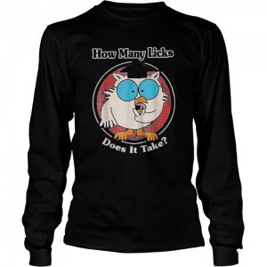 How Many Licks Does It Take Shirt 3