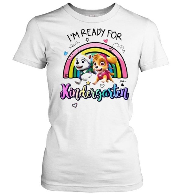 I’m Ready For Kindaergarten Shirt