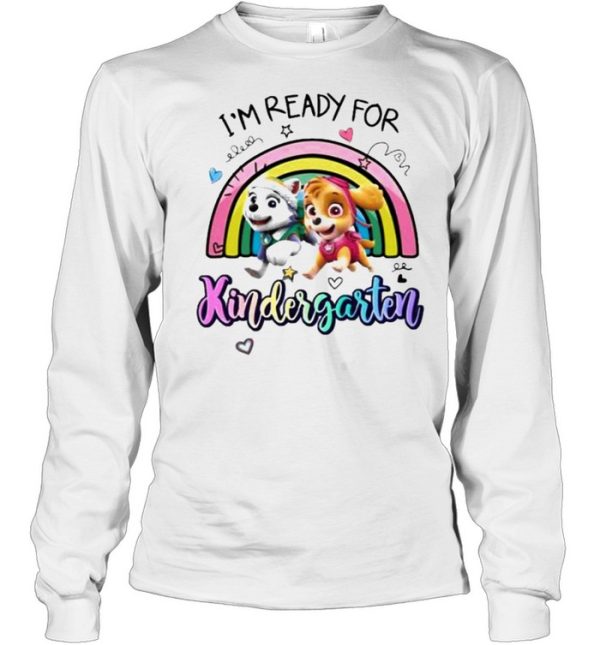 I’m Ready For Kindaergarten Shirt