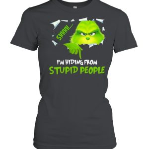 I’m hiding From Stupid People Grinch Shirt