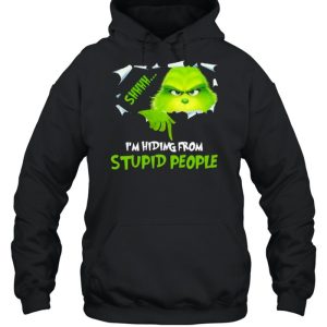 I'm hiding From Stupid People Grinch Shirt 5