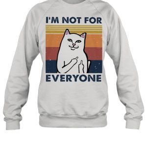 I Am Not For Everyone Cat Vintage Shirt 4