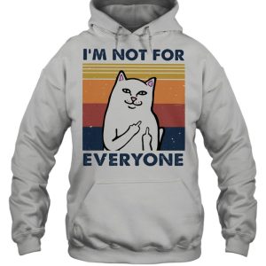 I Am Not For Everyone Cat Vintage Shirt 5