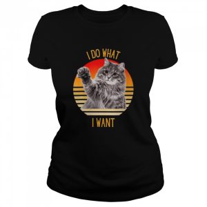 I Do What I Want Cat Shirt 2