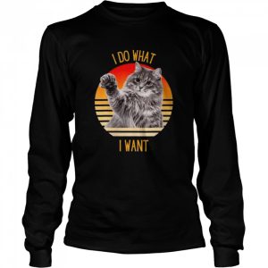 I Do What I Want Cat Shirt 3