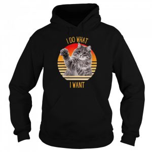 I Do What I Want Cat Shirt 5