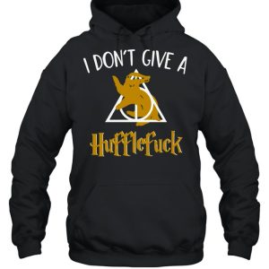 I Don't Give A Hufflefuck shirt 5