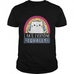 I Hate Everyone Equally Cute Cat Lustiger Tierliebhaber Shirt 1