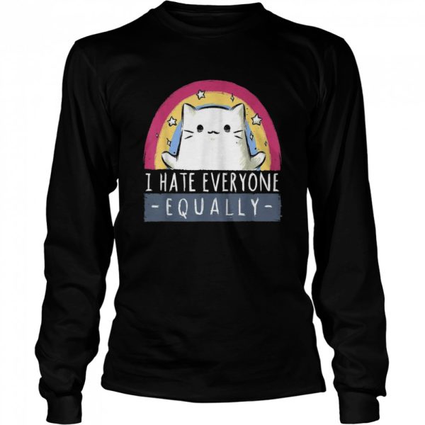 I Hate Everyone Equally Cute Cat Lustiger Tierliebhaber Shirt