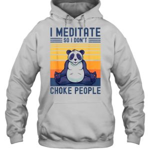 I Meditate So I Dont Choke People Panda Yoga Meditation Zen shirt 5