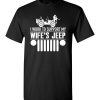 I Work To Support My Wife Jeep T-Shirts Funny Jeep Lovers Gift