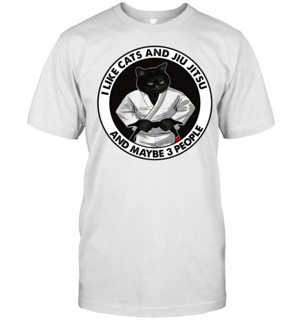 I like cat and Jiu Jitsu and maybe 3 people shirt