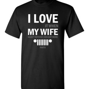 I love My Wife Funny Jeep lovers Shirts