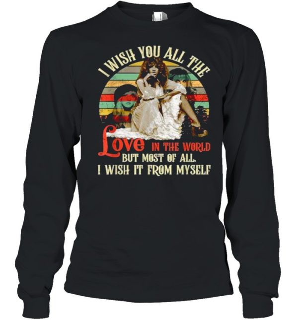 I wish you all the love in the world but most of all i wish it from myself vintage T-Shirt