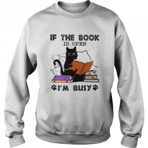 If the book is open I'm busy shirt 4