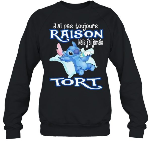 J’ai Pas Toujours Raison Mais Jamais Tori Stitch Drink Milk shirt