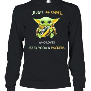 Just A Girl Who Loves Baby Yoda And Packers 2021 Shirt 3