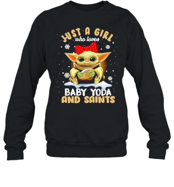 Just A Girl Who Loves Baby Yoda And Saints Snowflakes Shirt