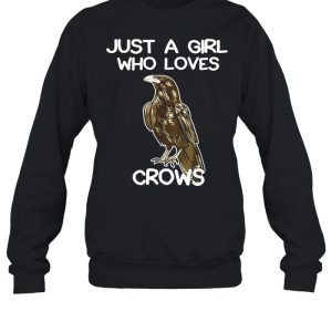 Just A Girl Who Loves Crows for Women Crow and Raven Lovers shirt 4