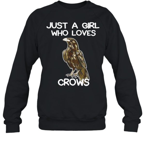 Just A Girl Who Loves Crows for Women Crow and Raven Lovers shirt