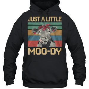 Just A Little Moo dy Vintage Retro shirt 4