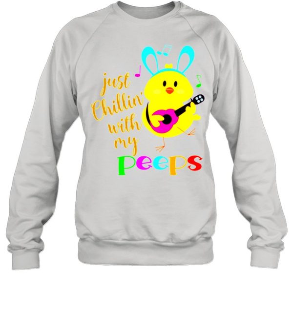 Just Chillinwith my Peeps Costume Easter Bunny Egg shirt