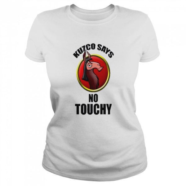 Kuzco Says No Touchy Shirt