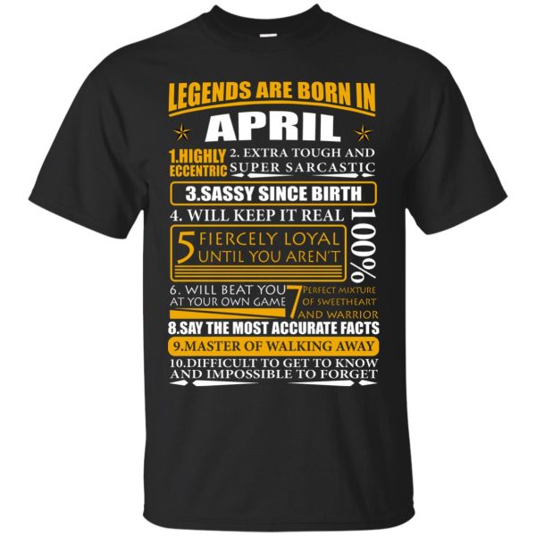 Legends Are Born In April – Highly Eccentric Shirt