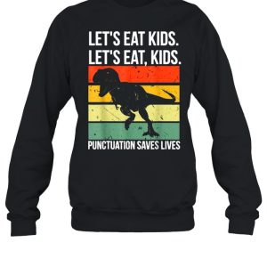 Let's Eat Kids Punctuation Saves Lives T rex Vintage T Shirt 4