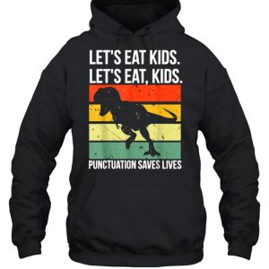 Let's Eat Kids Punctuation Saves Lives T rex Vintage T Shirt 5