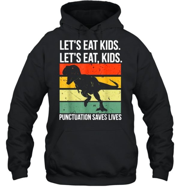 Let’s Eat Kids Punctuation Saves Lives T rex Vintage T-Shirt