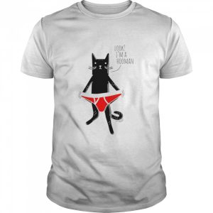 Look I’m A Hooman Black Cat Underpants T-Shirt