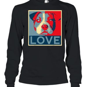 Love Pitbull face shirt 3