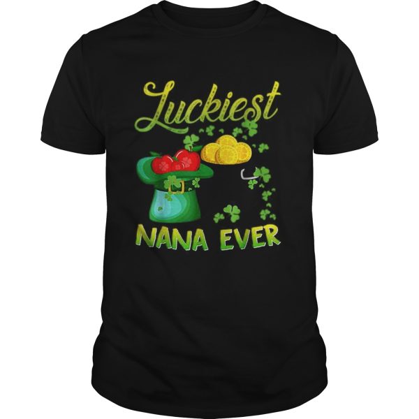 Luckiest Nana Ever Saint Patricks Day Grandma shirt