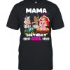 Mama of The Birthday Girl Barnyard Farm Animals Tractor shirt