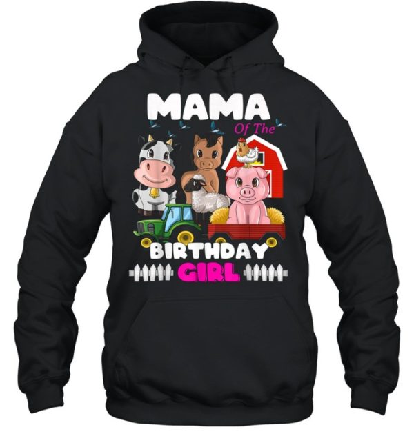 Mama of The Birthday Girl Barnyard Farm Animals Tractor shirt