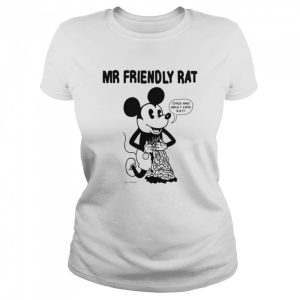 Mickey Mr Friendly Rat Child And Adult Love Rat shirt