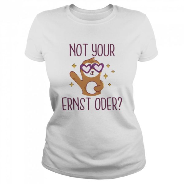 Monkey Valentine Not Your Ernst Oder Shirt