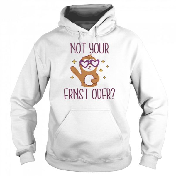 Monkey Valentine Not Your Ernst Oder Shirt