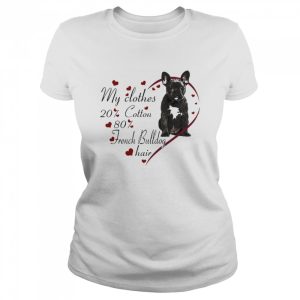 My Clothes 20 Cotton 80 Black French Bulldog Hair Shirt