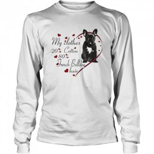 My Clothes 20 Cotton 80 Black French Bulldog Hair Shirt 3