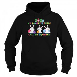 My Favorite Peeps Call My Grandma Easter Day Rabbit shirt 5