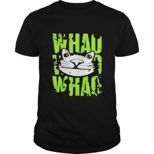 Need to know whao shirt