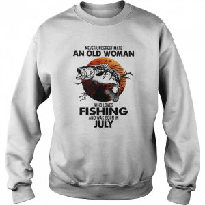 Never Underestimate An Old Woman Who Loves Fishing And Was Born In July Blood Moon Shirt 4