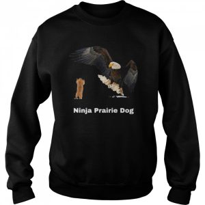 Ninja Prairie Dog Bald Eagle Funny Shirt 4