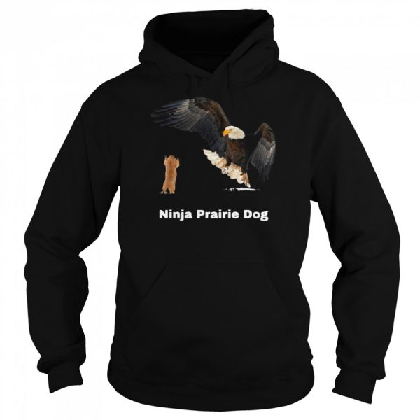 Ninja Prairie Dog Bald Eagle Funny Shirt