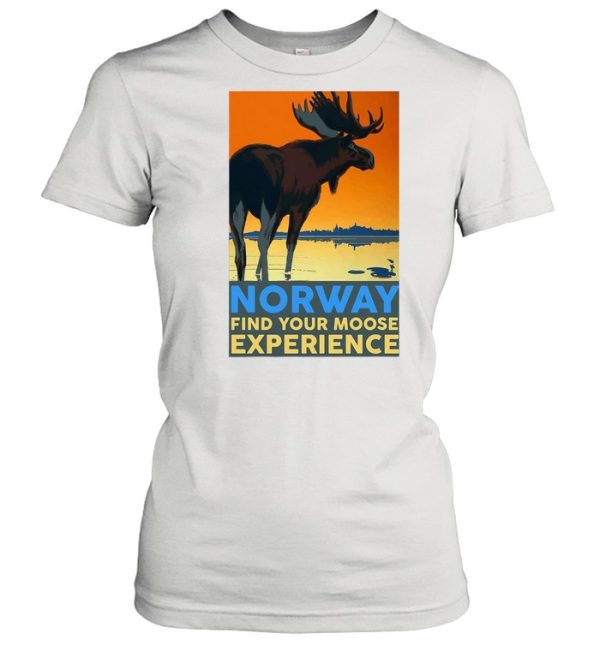 Norway Find Your Moose Experience shirt